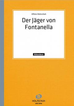 Der Jäger von Fontanella 