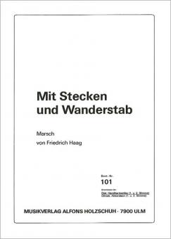 Mit Stecken und Wanderstab 