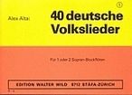 40 Deutsche Volkslieder, Band 1 