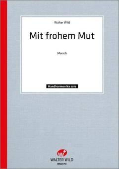 Mit frohem Mut 