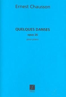 Quelques Danses Op.26 Piano Recueil 