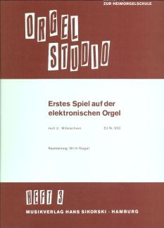 First attempts at the electronic organ Vol. 3 