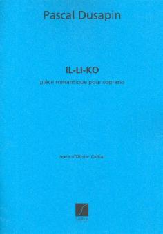 Il-Li-Ko, Piece Romantique pour Soprano Solo 
