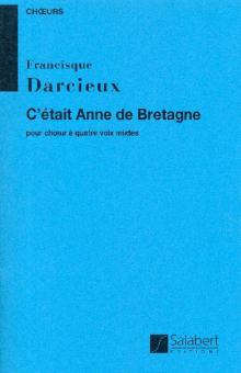 C'etait Anne De Bretagne 