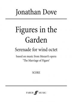 Figures In The Garden (based on music from Mozart's opera "The Marriage of Figaro") 