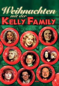 Weihnachten mit der Kelly Family 