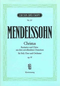 Christ op. 97 MWV A 26 
