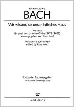 Wir wissen, so unser irdisches Haus 