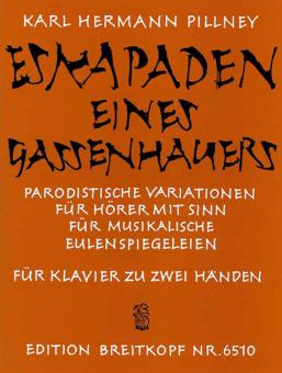 Eskapaden eines Gassenhauers 