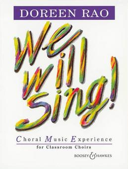 We Will Sing! 