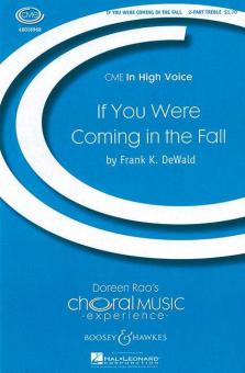 If You Were Coming In The Fall 