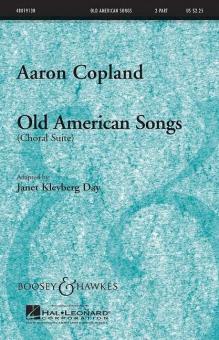 Old American Songs (Choral Suite) 