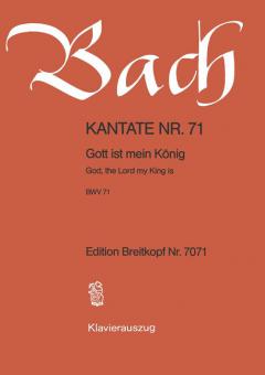 God, The Lord My King Is BWV 71 