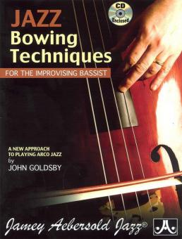 Jazz Bowing Techniques For The Improvising Bassist 