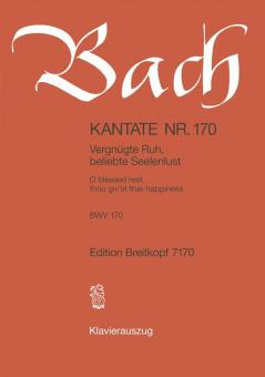 Vergnügte Ruh, beliebte Seelenlust BWV 170 