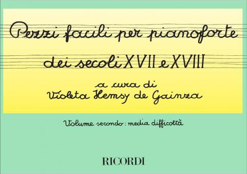 Pezzi Facili Per Pianoforte Dei Secoli XVII e XVIII Vol.2 