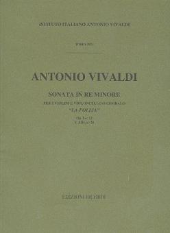 Sonate D-Moll F 13/28 T 393 Op. 1/12 La Follia 