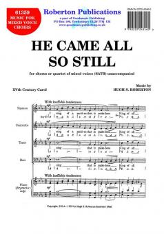 He Came All So Still 