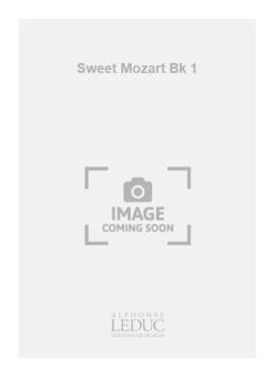Sweet Mozart Vol. 1 