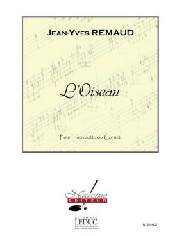 L'oiseau Pour Trompette ou Cornet Seul 