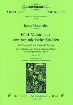 5 Melodisch-contrapunktische Studien aus op. 137 