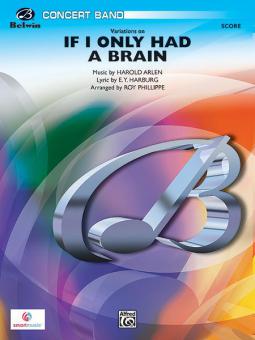 Variations On If I Only Had A Brain 