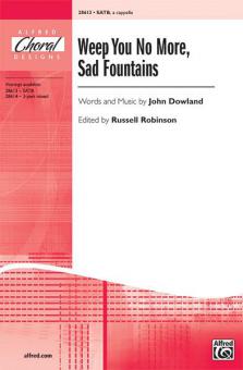 Weep You No More, Sad Fountains Standard