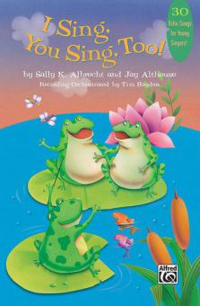 I Sing, You Sing, Too! 