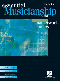 Essential Musicianship For Band: Masterwork Studies 