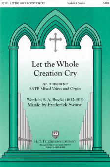 Let The Whole Creation Cry 