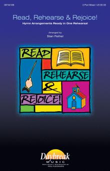 Read, Rehearse And Rejoice! 