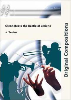 Glenn Beats The Battle Of Jericho (Fanfarenorchester) 