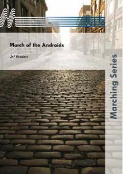 March Of The Androids (Fanfarenorchester) 