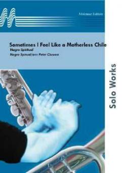Sometimes I Feel Like a Motherless Child 