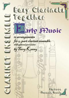 Easy Clarinets Together: Early Music Standard