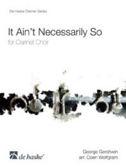 It Ain't Necessarily So 