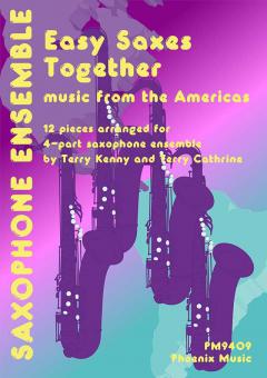 Easy Saxes Together: Music from the Americas Standard