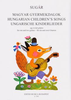 Ungarische Kinderlieder für ein und zwei Gitarren 