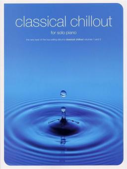 Classical Chillout for Solo Piano 