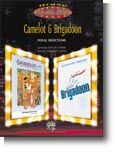 Camelot & Brigadoon 