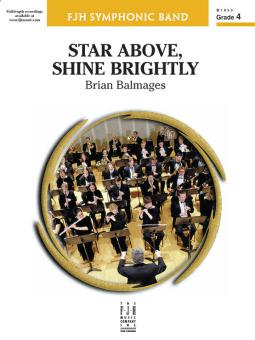 Star Above, Shine Brightly 