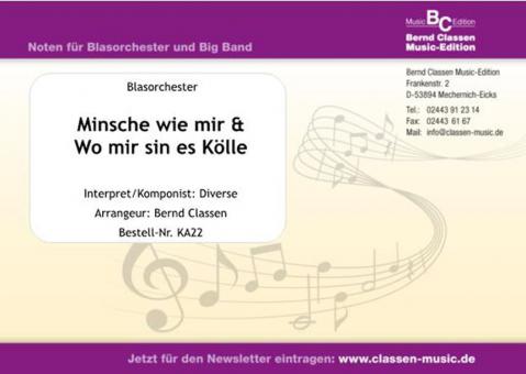 Minsche wie mir / Wo mir sin es Kölle 