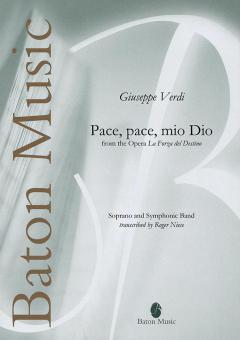 Pace, pace, mio Dio from The Opera La Forza del Destino 