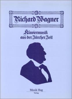 Klaviermusik aus der Zürcher Zeit 