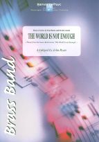 The World Is Not Enough 