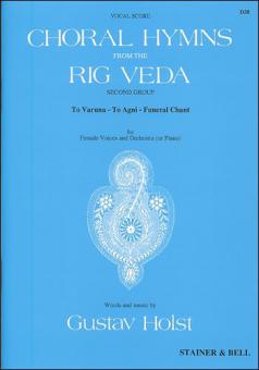 Choral Hymns From 'The Rig Veda': Group 2 