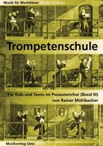 Trompetenschule für Kids und Teens 1 (Trompete in C) 