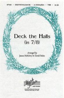 Deck The Halls In 7/8 (TTBB) 