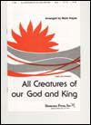 All Creatures Of Our God And King 