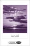 Close Your Eyes And See 